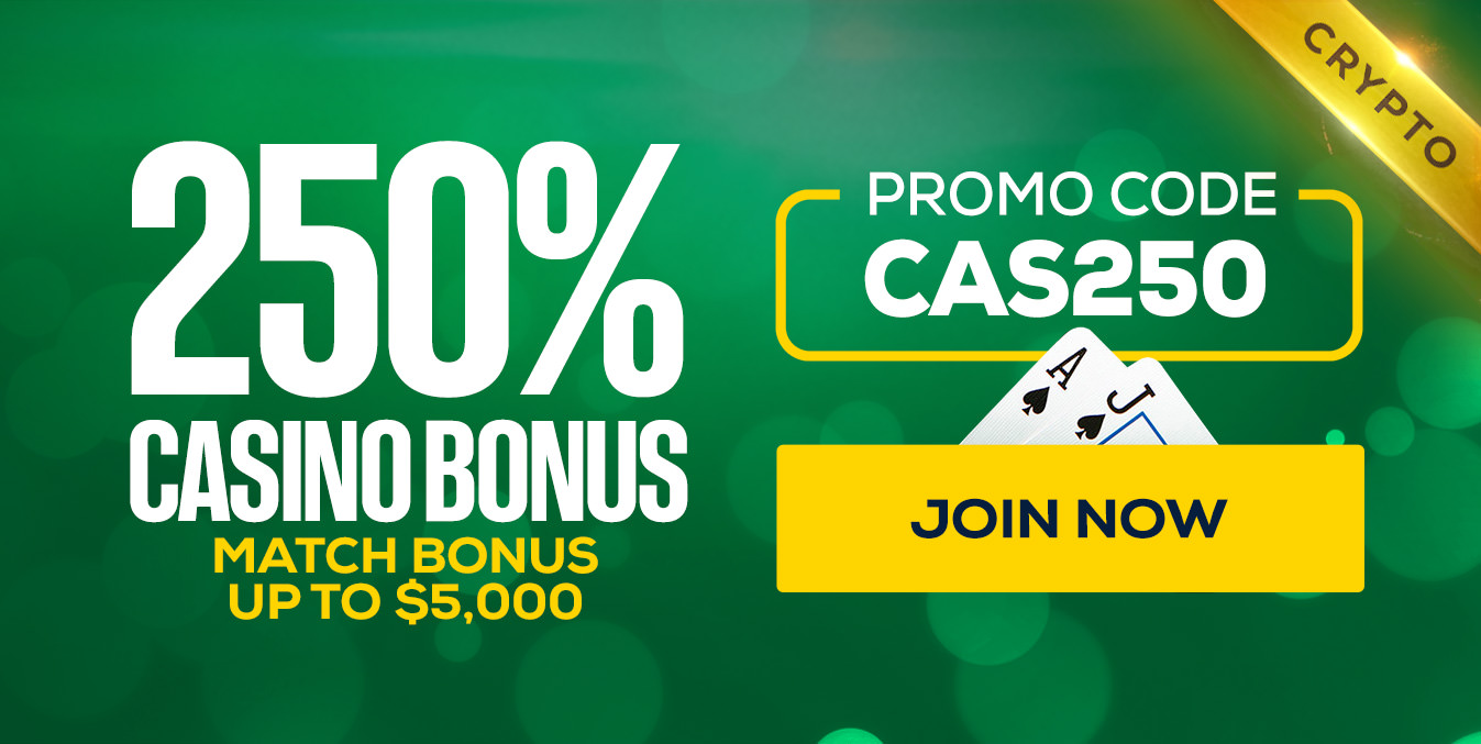 250% casino bonus