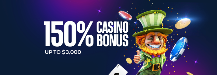 150% Casino Sign-up Bonus